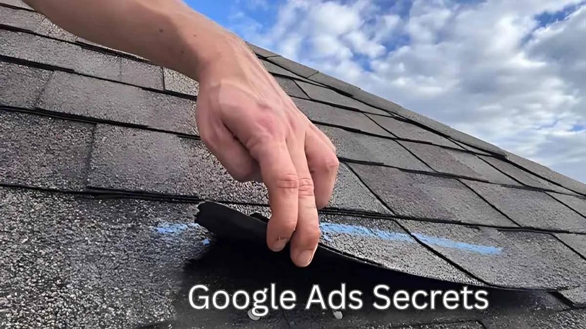 google ads secrets for roofers