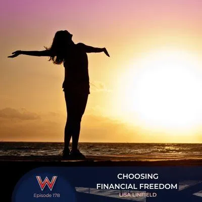 178 Choosing financial freedom