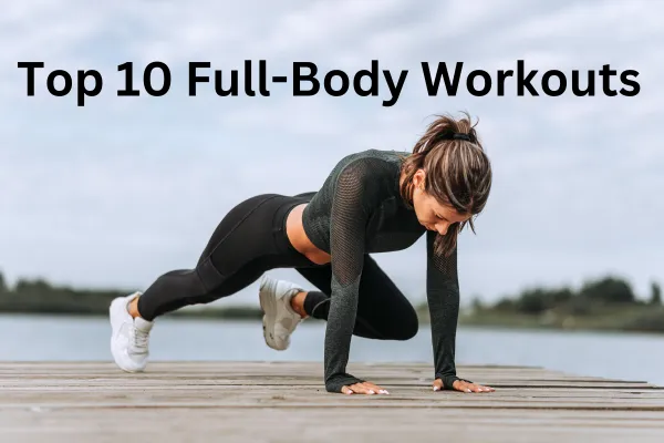top 10 full-body workouts