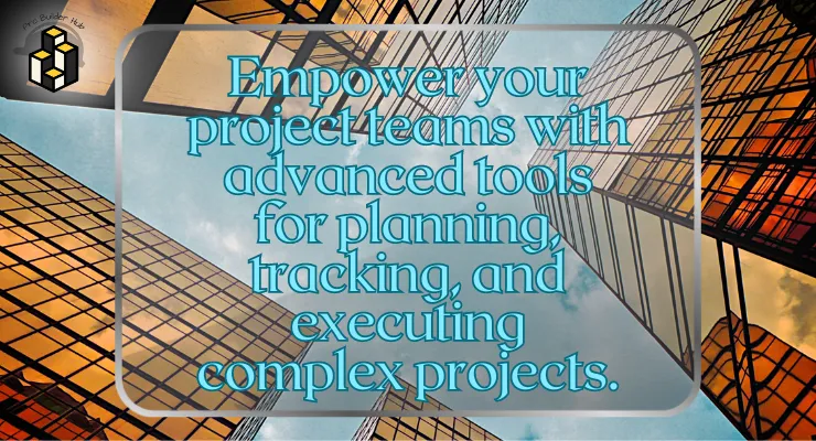 Empower your project teams with advanced tools for planning, tracking, and executing complex projects.