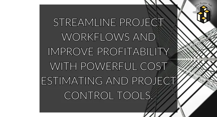 Streamline project workflows and improve profitability with powerful cost estimating and project control tools.