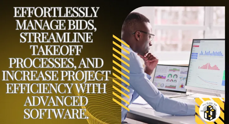 Effortlessly manage bids, streamline takeoff processes, and increase project efficiency with advanced software.