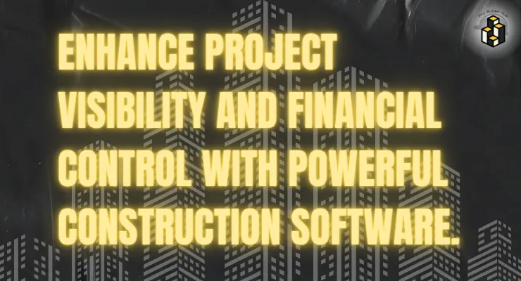 Enhance project visibility and financial control with powerful construction software.
