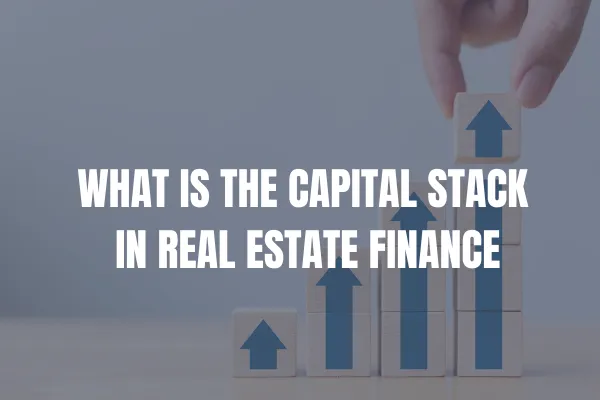 The Capital Stack