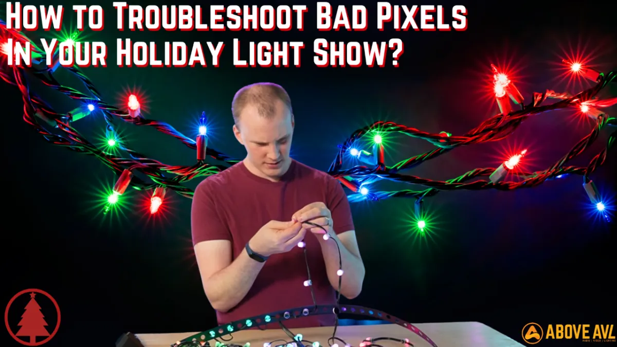 How to Troubleshoot Bad Pixels in your Holiday Light Show