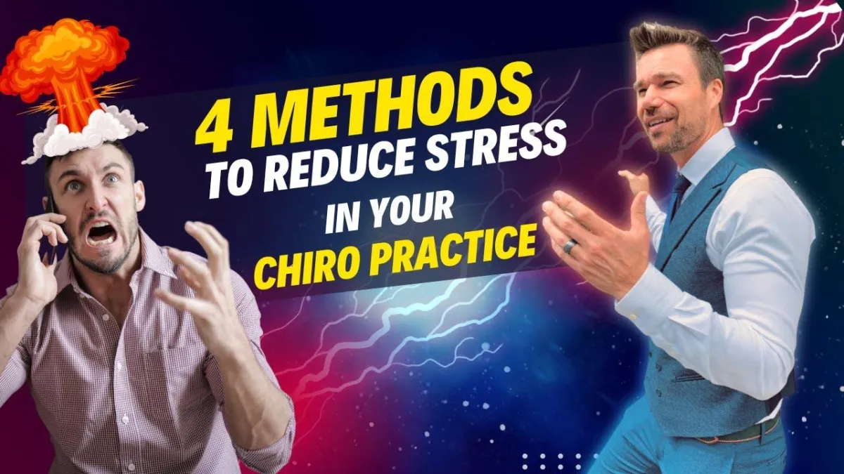 4 Methods To Reduce Stress In Your Chiro Practice blog image