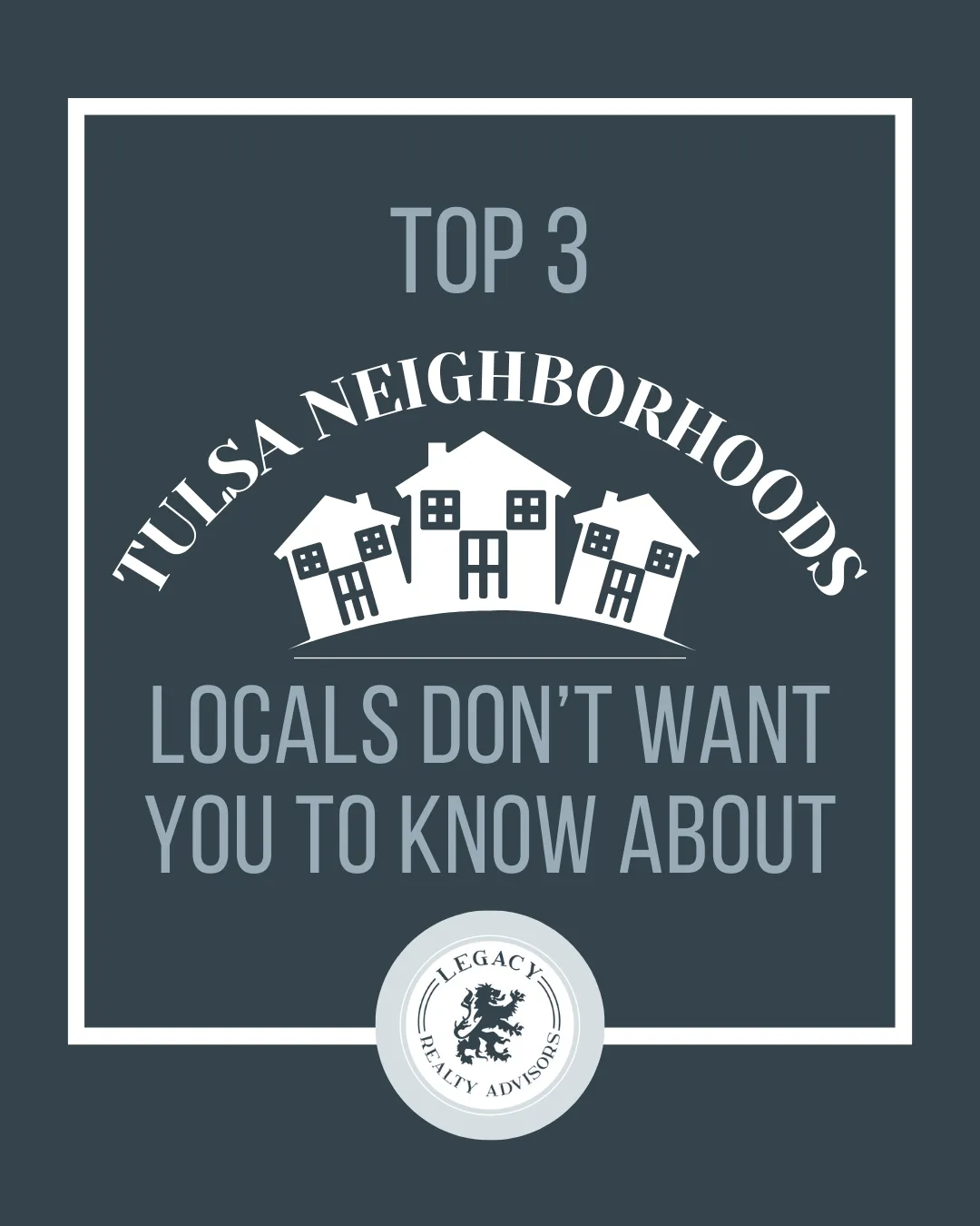 top three Tulsa Neighborhoods