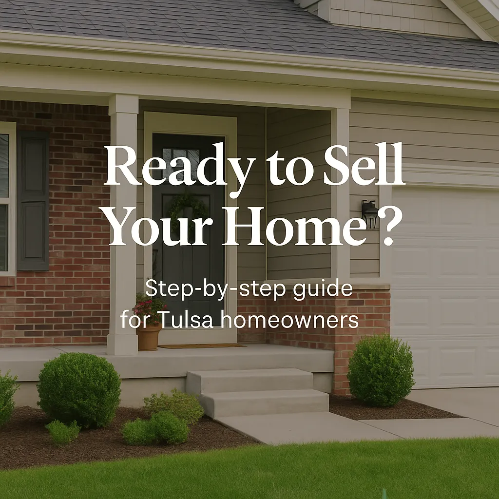 Get Your Home Ready to Sell: A Step-by-Step Guide for Tulsa Sellersy-Step Guide for Tulsa Sellers
