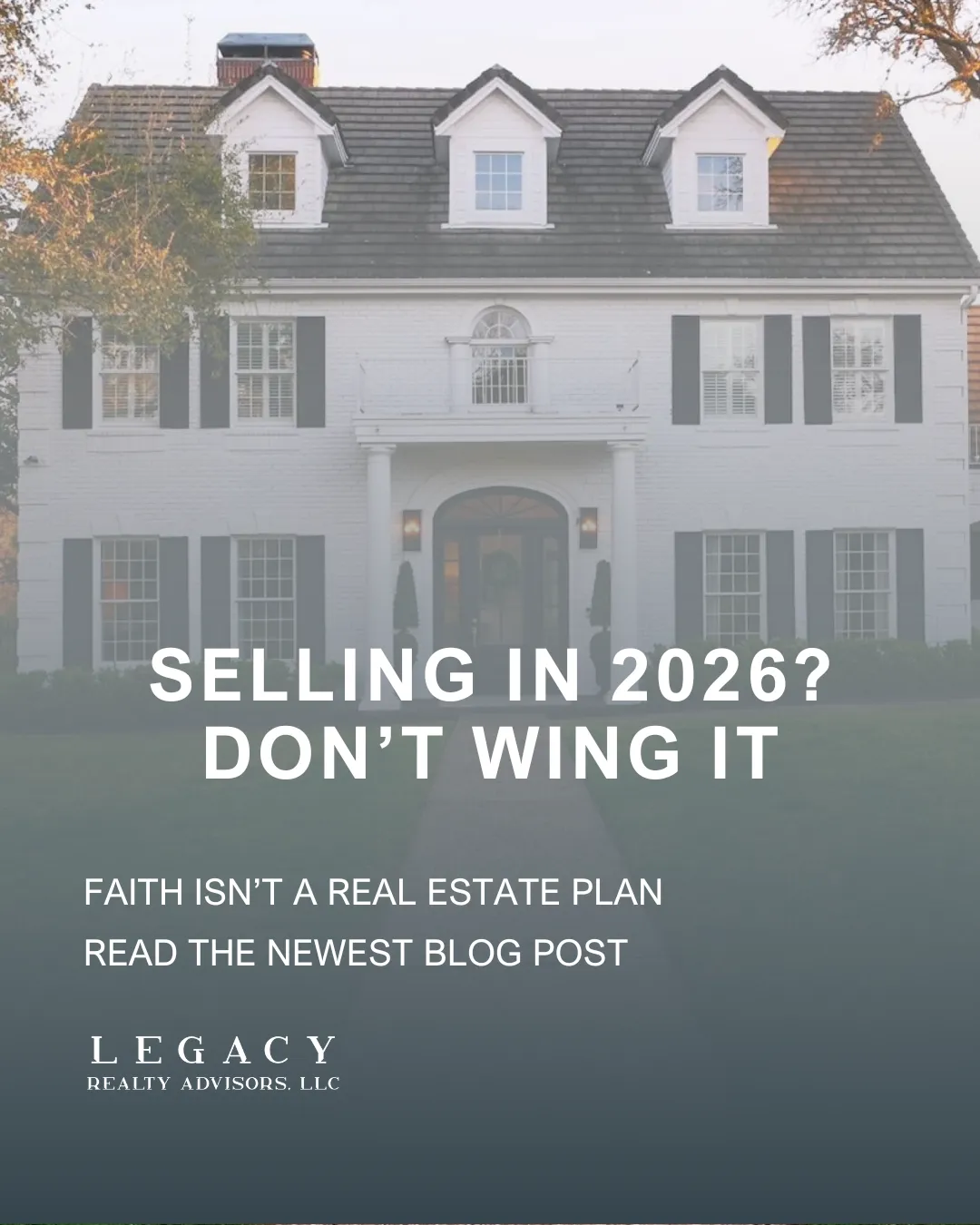 Your 2026 Real Estate Goals Won’t Happen “By Faith” Alone