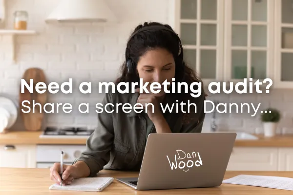 Real Estate Marketing Audit with Dan Wood