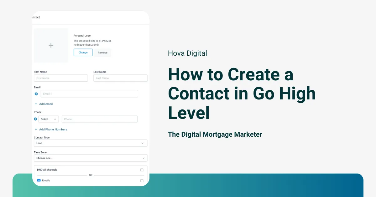 How To Easily Create a Contact in Go High Level