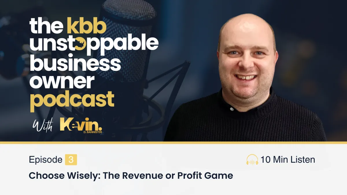 Podcast Cover for 3. Choose Wisely: The Revenue or Profit Game
