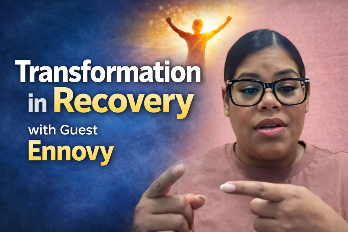 Transformation in Recovery with Guest Ennovy