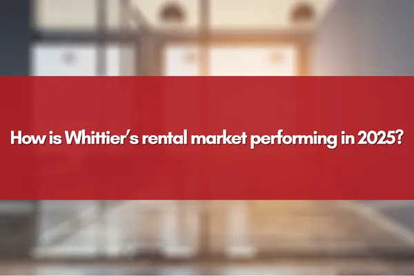 Modern apartment building in Whittier CA with rental price overlay — local market insights for 2025.