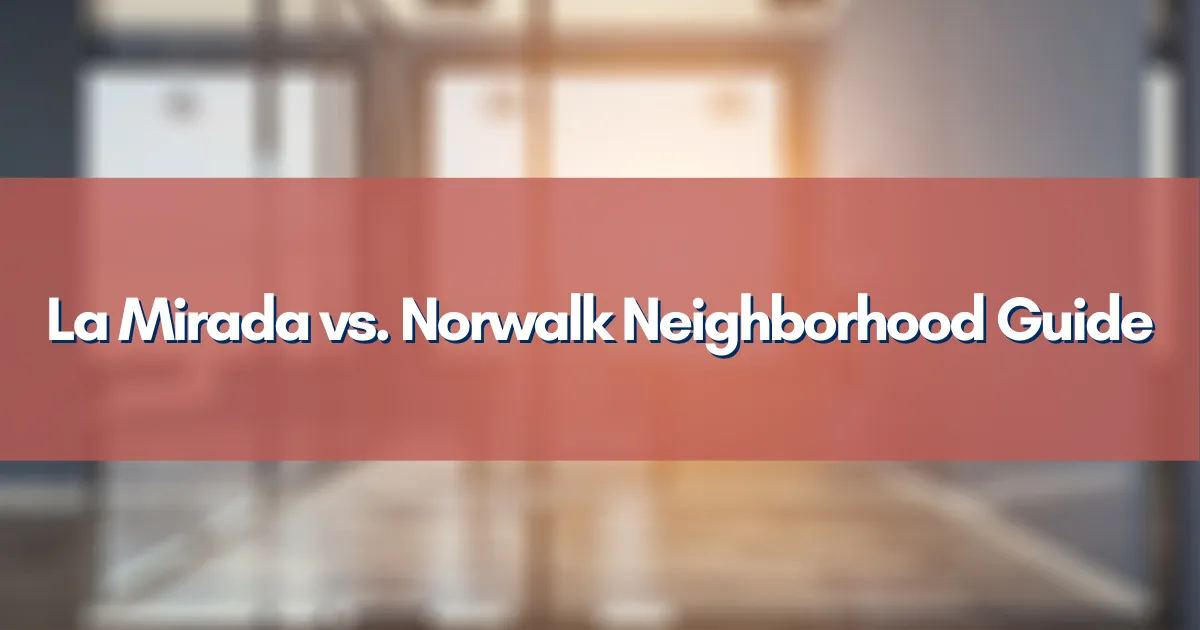 Neighborhood homes in Norwalk California