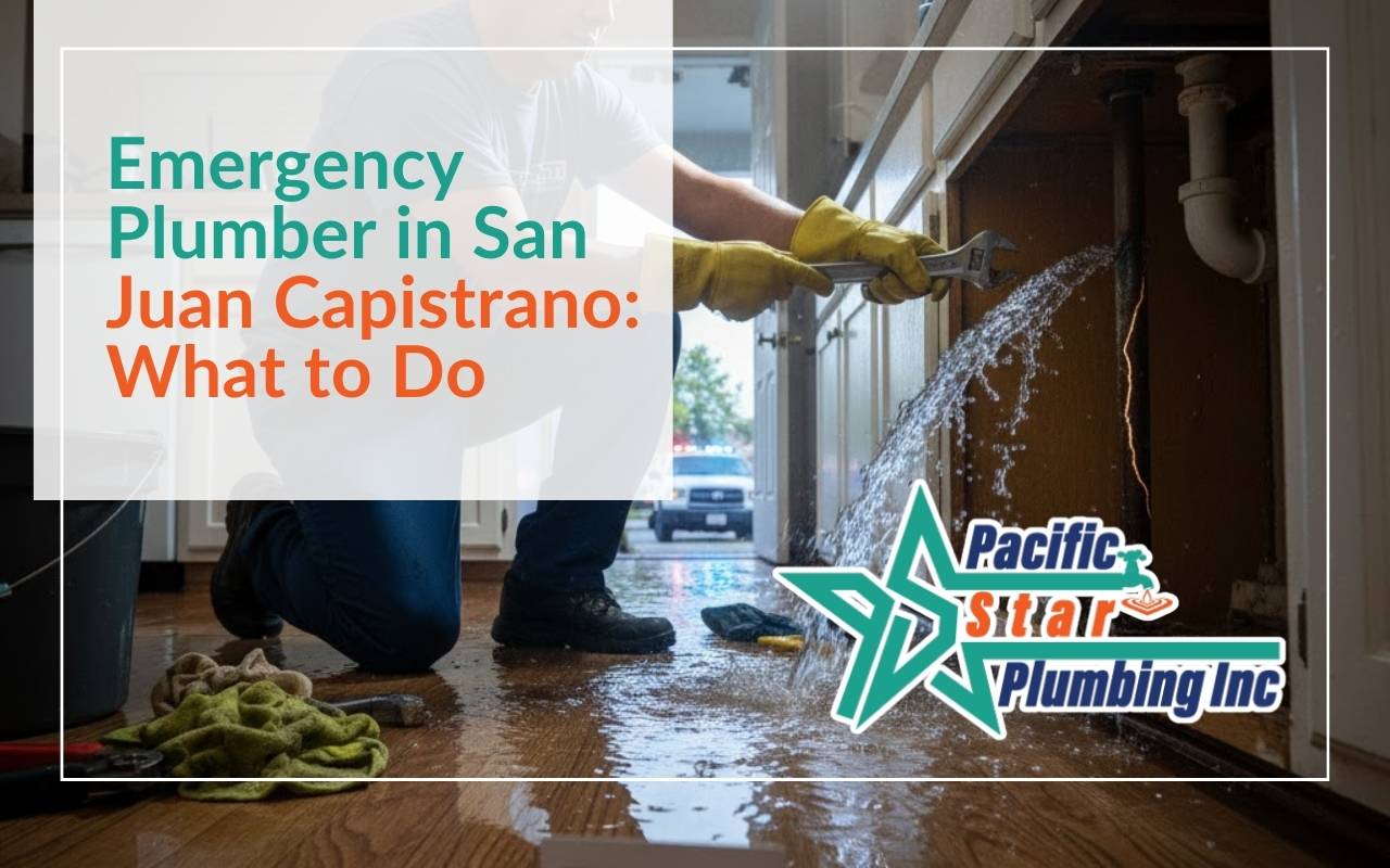 Emergency Plumber San Juan Capistrano fixing a burst pipe fast