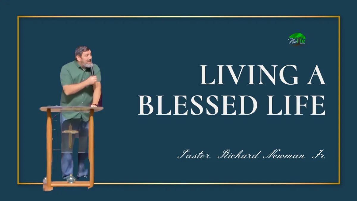 Living A Blessed Life