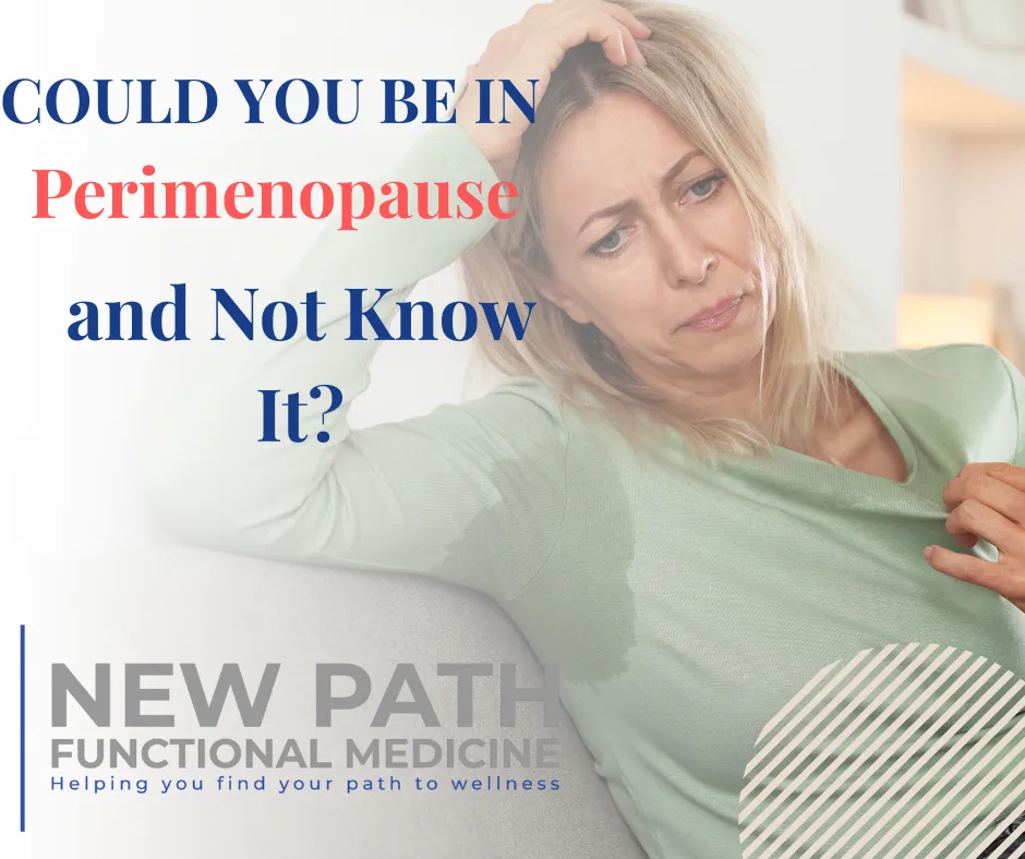Could You Be in Perimenopause and Not Know It?