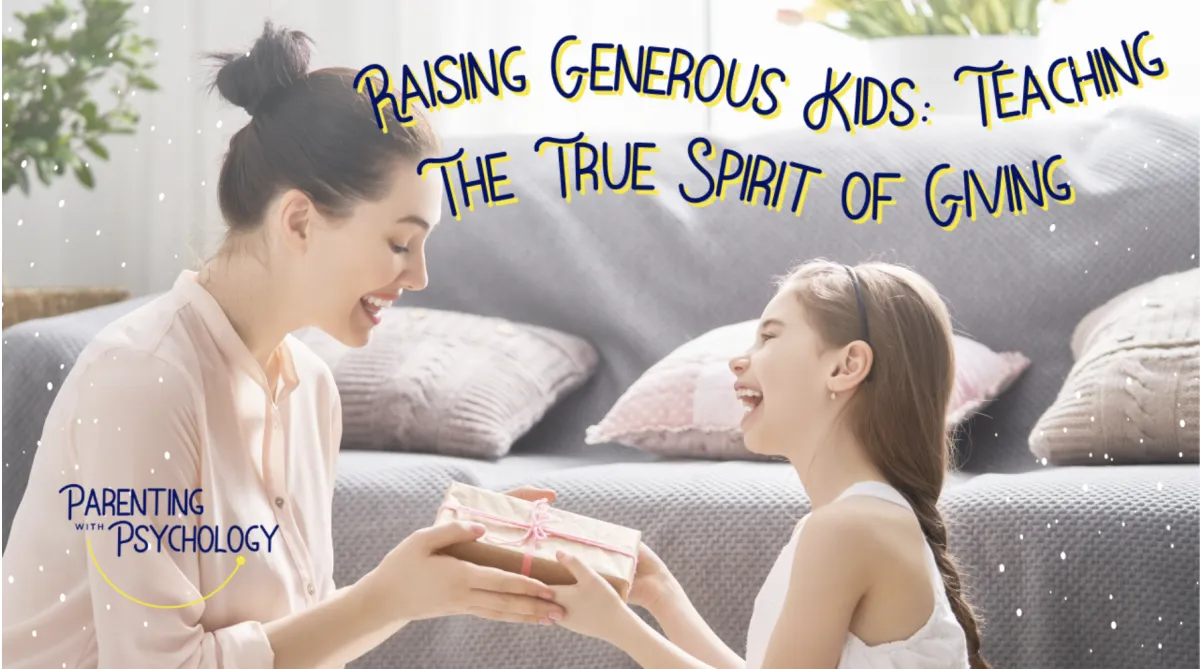 How to Teach The True Spirit Of Giving To Your Kids