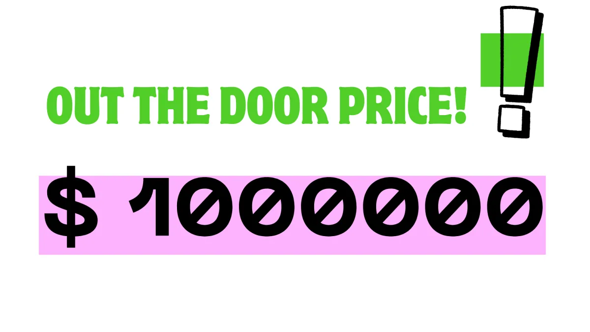 What is the out the door price and why does it mater - Deal Guard
