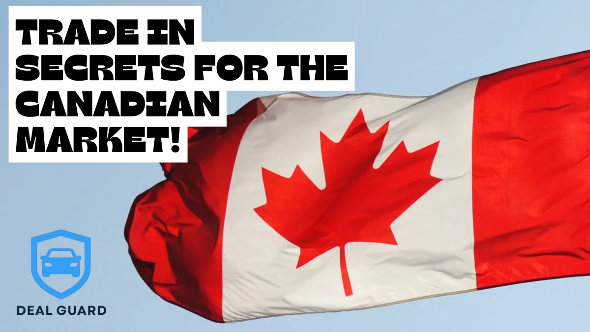 Trade-In Negotiation Mastery in Canada — Get Every Dollar You Deserve - Deal Guard