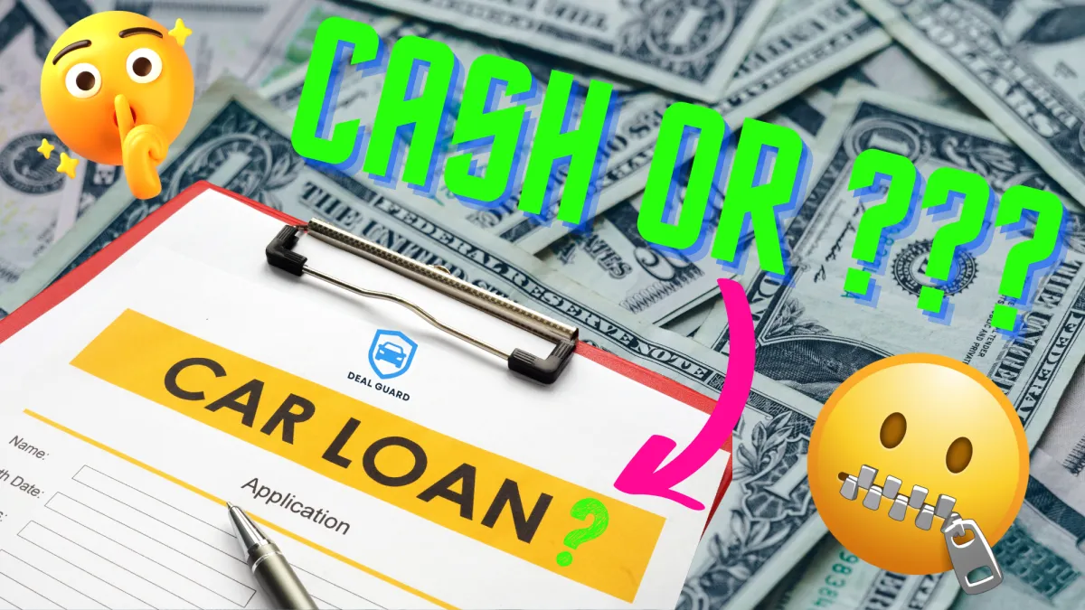 Deal Guard - Never Say How You’re Paying At A dealership