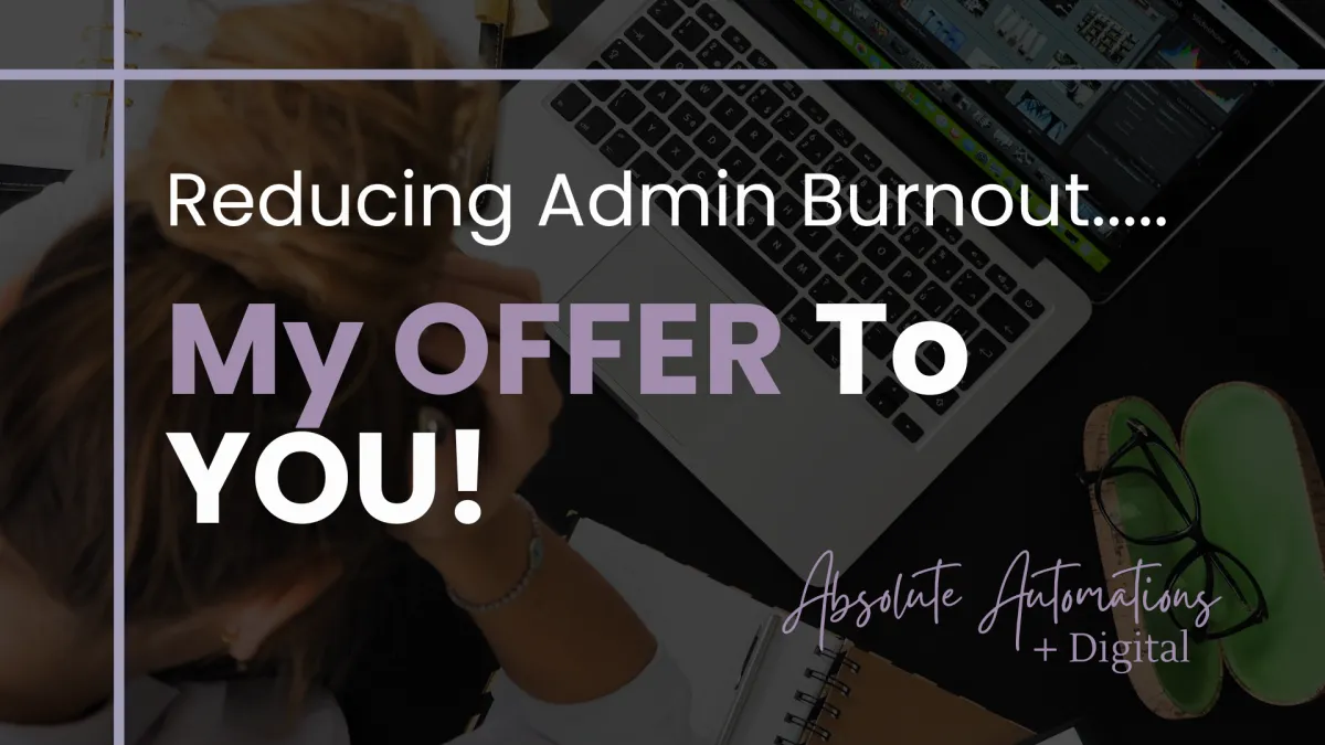 Reducing Admin Burnout