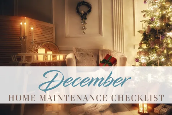 December Home Maintenance