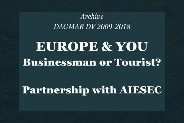 Does Europe know you as a businessman or as a tourist?