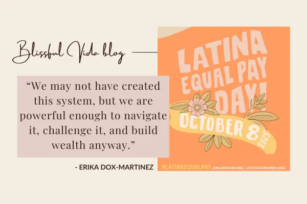 💸 Latina Equal Pay Day 2025: You Are Worthy of More (And Here's How to Start Claiming It)