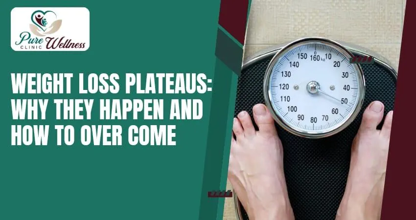 Weight Loss Plateaus: Why They Happen and How to Overcome Them
