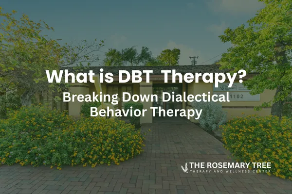 DBT (Dialectical Behavior Therapy): Skills for Managing Intense Emotions