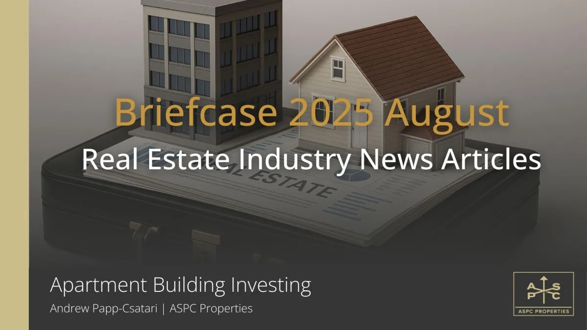 Canada Commercial Real Estate Investing 2025 one-pager with market commentary, economic insights, real estate forecasts, ESG policies, and key investment reports.