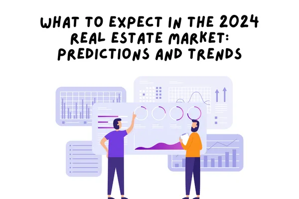 The image depicts two individuals analyzing a series of charts and graphs, representing data and trends in the real estate market. The visuals suggest a focus on market analysis, with various graphs showcasing trends, projections, and potential changes in the industry. The title, "What to Expect in the 2024 Real Estate Market: Predictions and Trends," highlights a forward-looking approach, providing insights into upcoming developments in real estate. The image reflects the idea of staying informed and prepared for shifts in property values, buyer behaviors, and investment opportunities, all of which are key for navigating the evolving landscape of real estate in 2024.