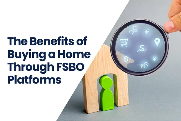 highlighting the advantages of purchasing a home via FSB platforms, showcasing savings and convenience.
