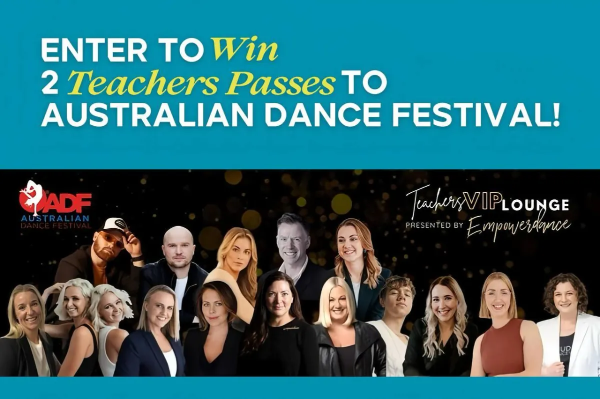 Enter to Win 2 Teachers Passes to Australian Dance Festival!