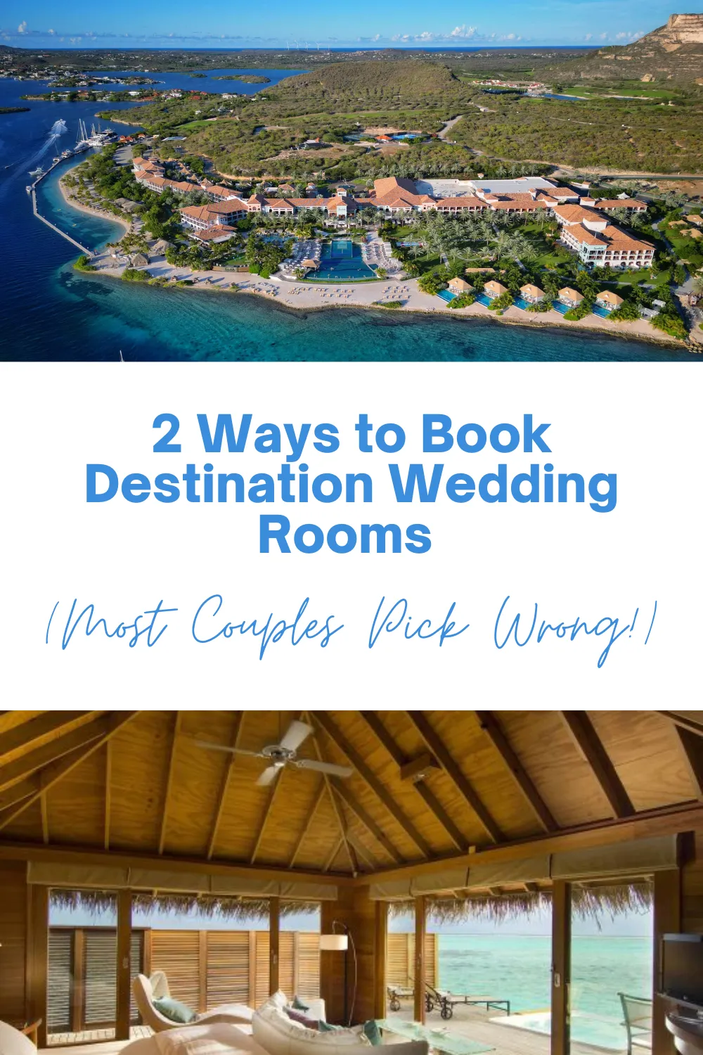 Destination Wedding Room Blocks: Flexible vs. Contracted