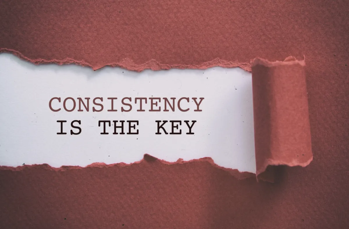 Why Consistency is Key to Building a Strong Brand