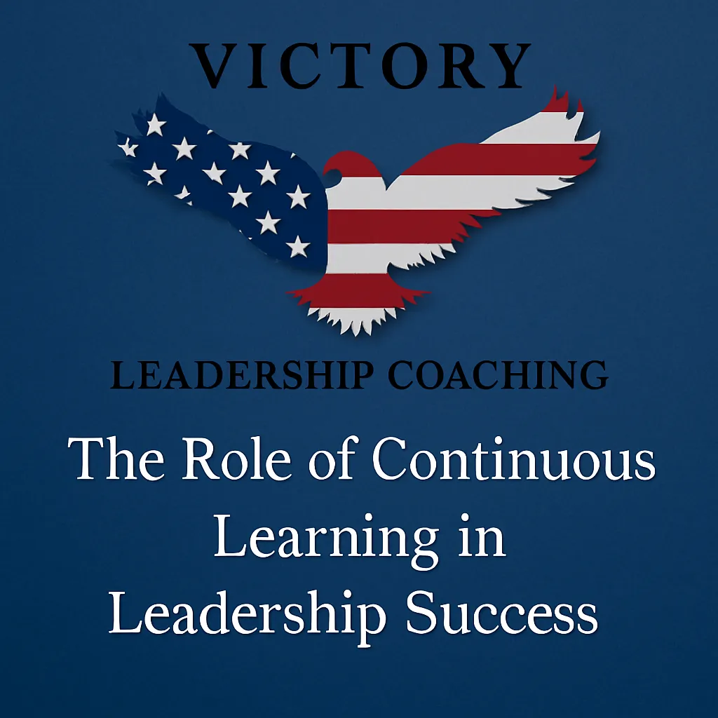 Victory Leadership Coaching Logo and the Words: The Role Of Continuous Improvement
