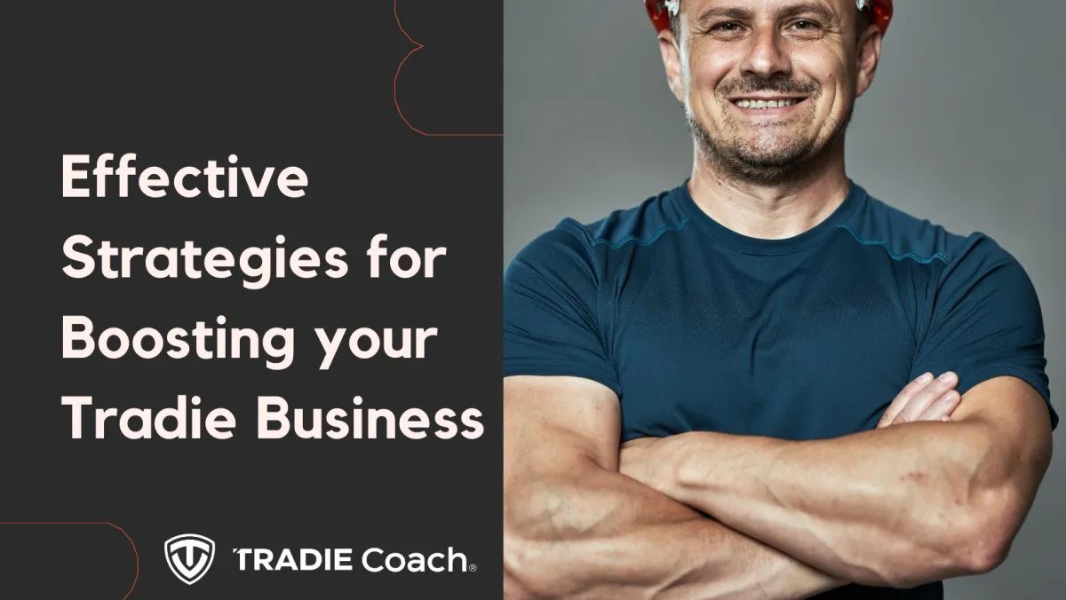 Effective Strategies for Boosting your Tradie Business Cover image