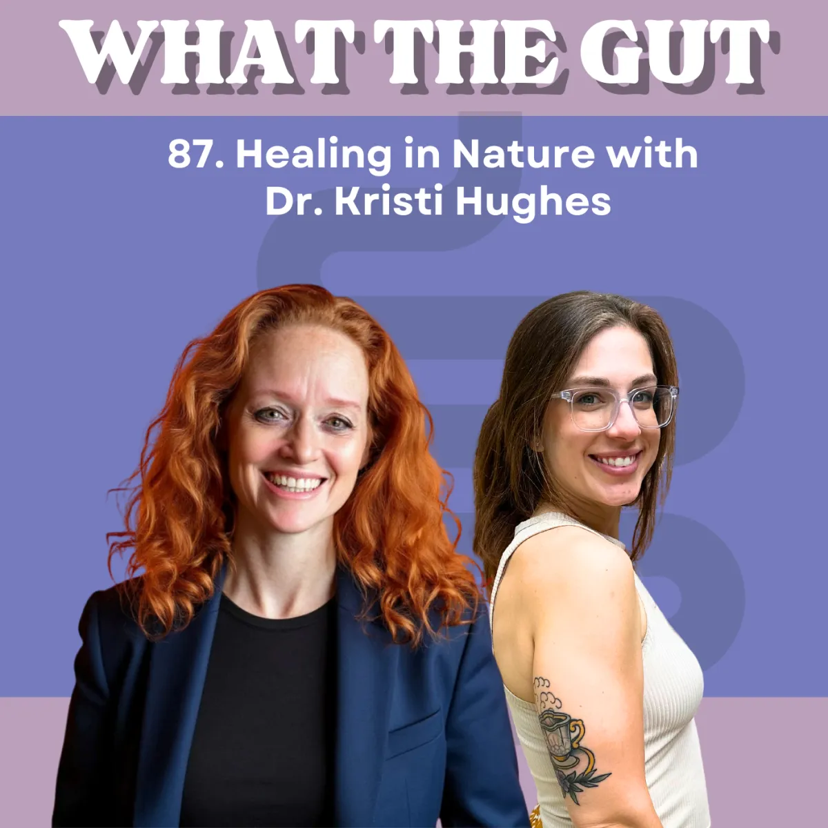 Ep. 87 | Healing in Nature with Dr. Kristi Hughes