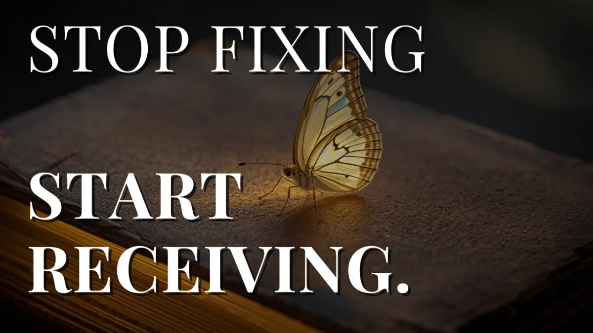 You Don’t Have to Fix Everything to Be Worthy of Love