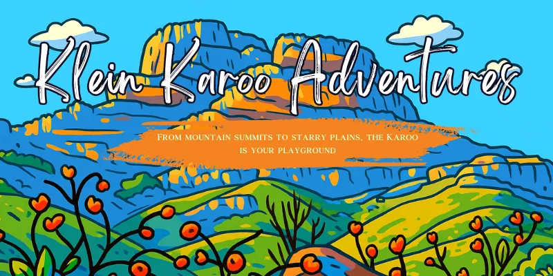 Illustrated Klein Karoo mountain landscape with the blog title Klein Karoo Adventures and subtitle From mountain summits to starry plains, the Karoo is your playground.