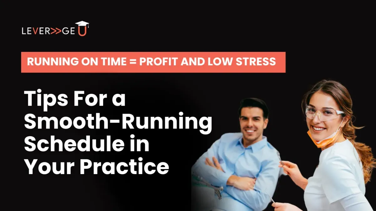 Running On Time = Profit and Low Stress: 10 Tips for a Smooth-Running Schedule