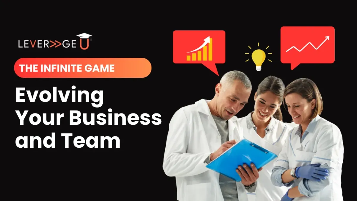 The Infinite Game: Evolving Your Business and Team