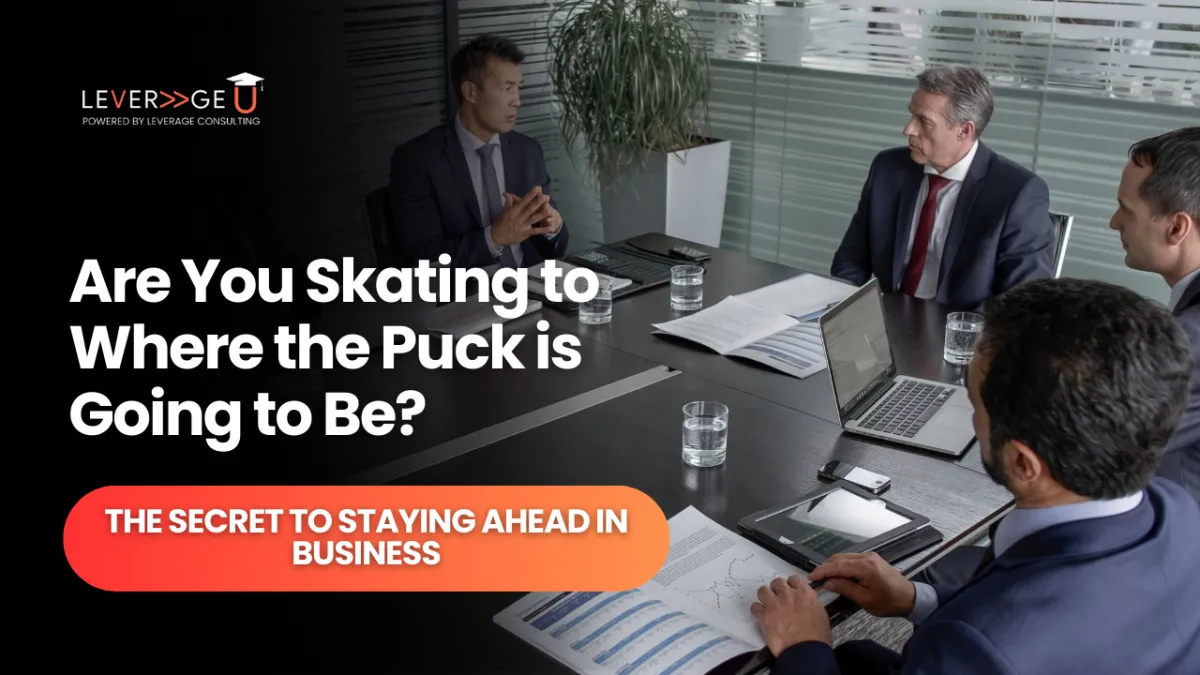 Are You Skating to Where the Puck is Going to Be?