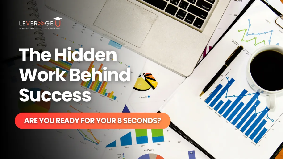 The Hidden Work Behind Success