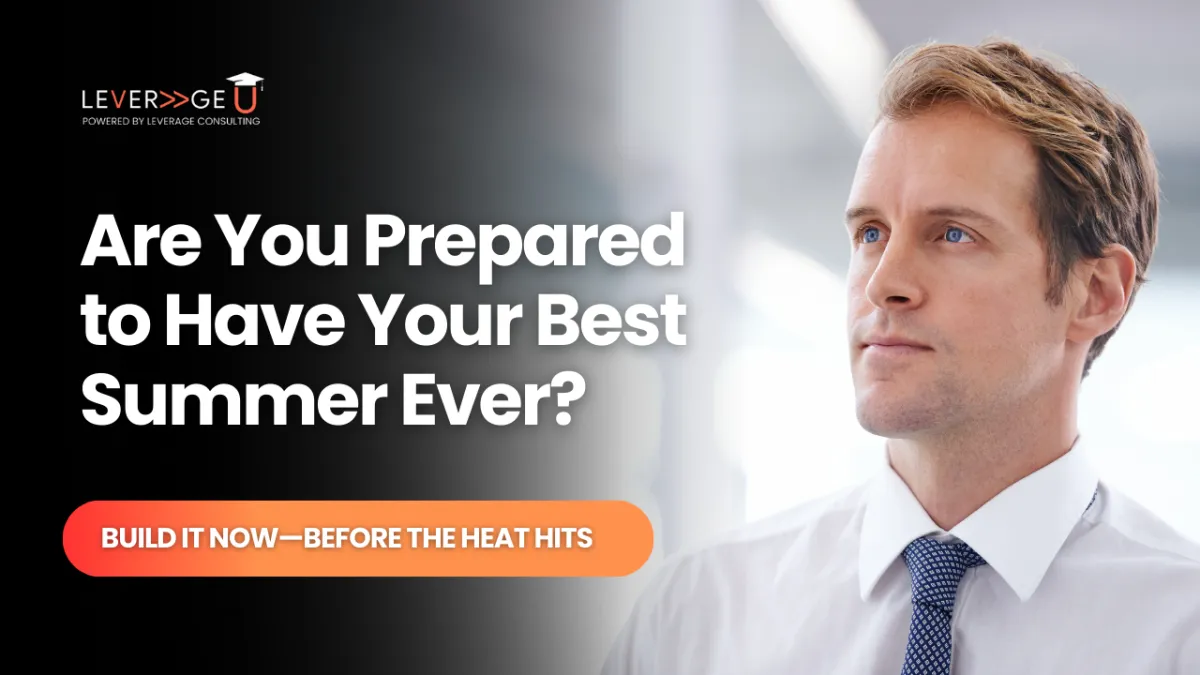 Are You Prepared to Have Your Best Summer Ever?