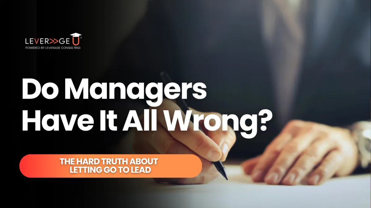 Do Managers Have It All Wrong?