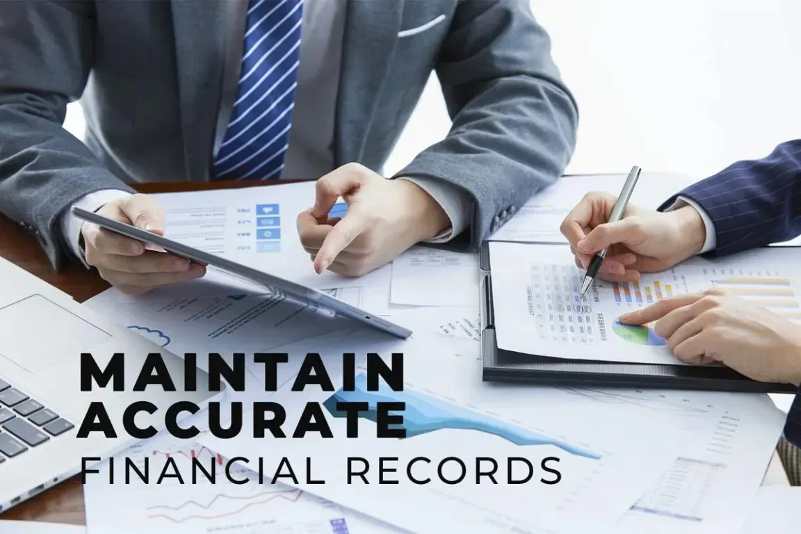 Maintain Accurate Financial Records